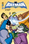 DC Kids - Batman, l'Alliance des h�ros 2 - La sourire du Joker