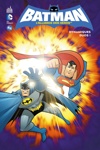 DC Kids - Batman, l'Alliance des h�ros 4 - Dynamiques duos