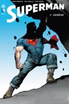 DC Renaissance - Superman - Tome 1 - Gen�se