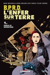 BPRD - L'Enfer sur terre - 1 - Des Dieux et des Monstres