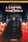 Star Wars - L'Empire des t�n�bres - Int�grale