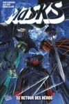 100% Fusion Comics - Masks 1 - Le retour des h�ros