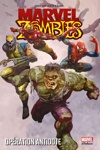 Marvel Deluxe - Marvel Zombies 3 - Op�ration antidote
