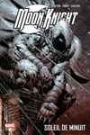 Marvel Deluxe - Moon Knight 1 - Soleil de minuit