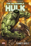 Marvel Select - The incredible Hulk - Plan�te Hulk 2