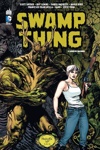 DC Renaissance - Swamp Thing - Tome 2 - Liens et racines