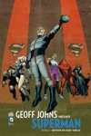 DC Signatures - Geoff Johns pr�sente Superman 3 - Retour au XXXI�me si�cle