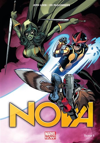 Marvel Now - Nova - Tome 1 - Origines