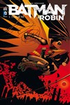 DC Renaissance - Batman et Robin 1 - Tueur n�