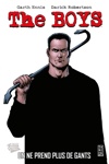 Deluxe Fusion Comics - The Boys 6 - On ne prends plus de gants