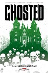 Ghosted - Mission fant�me
