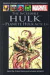 Marvel Comics - La collection de r�f�rence - Tome 18 - The Incredible Hulk - Plan�te Hulk - Partie 1