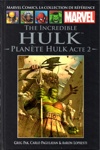 Marvel Comics - La collection de r�f�rence - Tome 19 - The Incredible Hulk - Plan�te Hulk - Partie 2