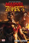 Marvel Deluxe - Marvel Zombies 4 - Zombie supr�me
