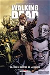 Walking Dead - 20 - Sur le sentier de la guerre