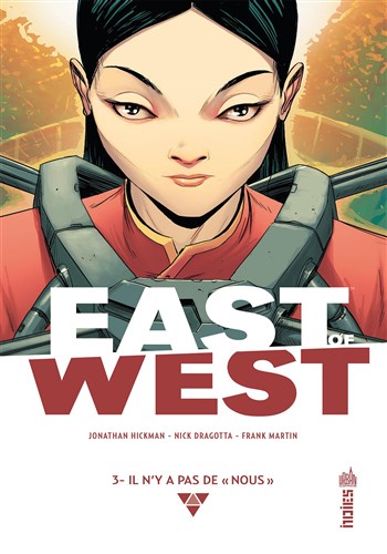 Urban Indies - East of West 3 - Il n'y a pas de nous