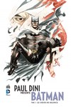 DC Signatures - Paul Dini pr�sente Batman 2 - Le c�ur de silence