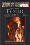 Marvel Comics - La collection de r�f�rence - Tome 32 - Fantastic Four - L'Appel des t�n�bres