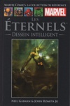 Marvel Comics - La collection de r�f�rence - Tome 48 - Les �ternels - Dessein intelligent