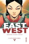 Urban Indies - East of West 3 - Il n'y a pas de nous