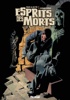 Esprits des Morts - Esprits des Morts