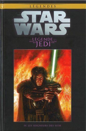 Star Wars - L�gendes - La collection - Tome 28 - La L�gende des Jedi 4 - Les Seigneurs des Sith