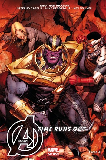 Marvel Now - Avengers - Time runs out - Tome 3 - Beyonders