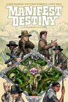 Manifest destiny - 1 - La Faune et la flore