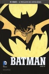 DC Comics - Le Meilleur des Super-H�ros - 14 - Batman - Ann�e Un