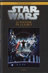 Star Wars - L�gendes - La collection - Tome 10 - Le pouvoir de la Force - Tome 1