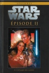 Star Wars - L�gendes - La collection - Tome 19 - Episode II - L'Attaque des Clones