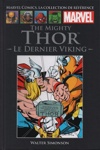 Marvel Comics - La collection de r�f�rence - Tome 6 - Thor - Le Dernier Viking