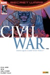 Secret Wars Civil war - 4 - R�v�lation