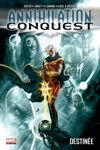 Marvel Select - Annihilation conquest 1 - Destin�e