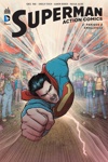 DC Renaissance - Superman Action Comics - Tome 2 - Panique � Smallville