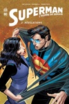 DC Renaissance - Superman l'homme de demain - Tome 2 - R�velations