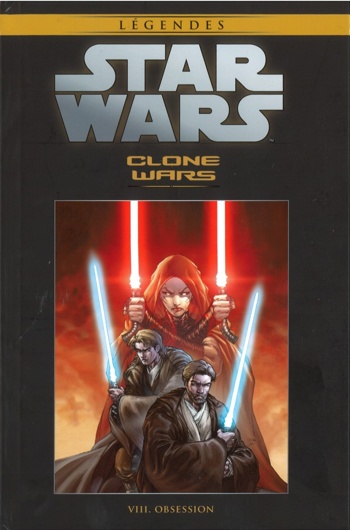 Star Wars - L�gendes - La collection - Tome 35 - Clone Wars 8 - Obsession