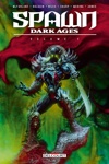 Spawn - Dark Ages - Volume 1