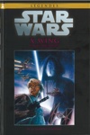 Star Wars - L�gendes - La collection - Tome 46 - X-Wing Rogue Escadron 4 - Le Dossier Fant�me
