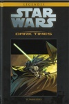 Star Wars - L�gendes - La collection - Tome 50 - Dark Times 2 - Parall�les