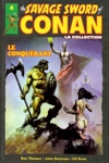 The Savage Sword of Conan - Tome 4 - Conan le conqu�rant