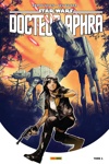 100% Star wars - Star Wars - Doctor Aphra - Tome 1