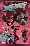 Marvel Deluxe - Uncanny X-Force 4 - Ex�cution finale