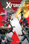 Marvel Deluxe - X-Force - Actes d'agression