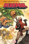 Marvel Now - Deadpool - On n'est pas des b�tes