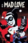 DC Deluxe - Batman mad love