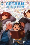 DC Renaissance - Gotham Academy 3 - Yearbook