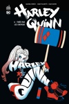 DC Renaissance - Harley Quinn - Tome 6 - Tir�e par les cheveux