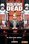 Walking Dead - 30 - Nouvel ordre mondial