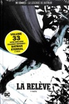 DC Comics - La l�gende de Batman - 33 - La Rel�ve - Partie 1